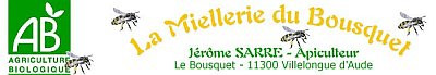La Miellerie du Bousquet